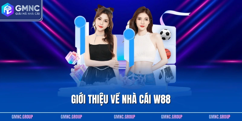 Giới thiệu về nhà cái W88